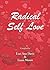 Radical Self Love by Lori Ann Davis