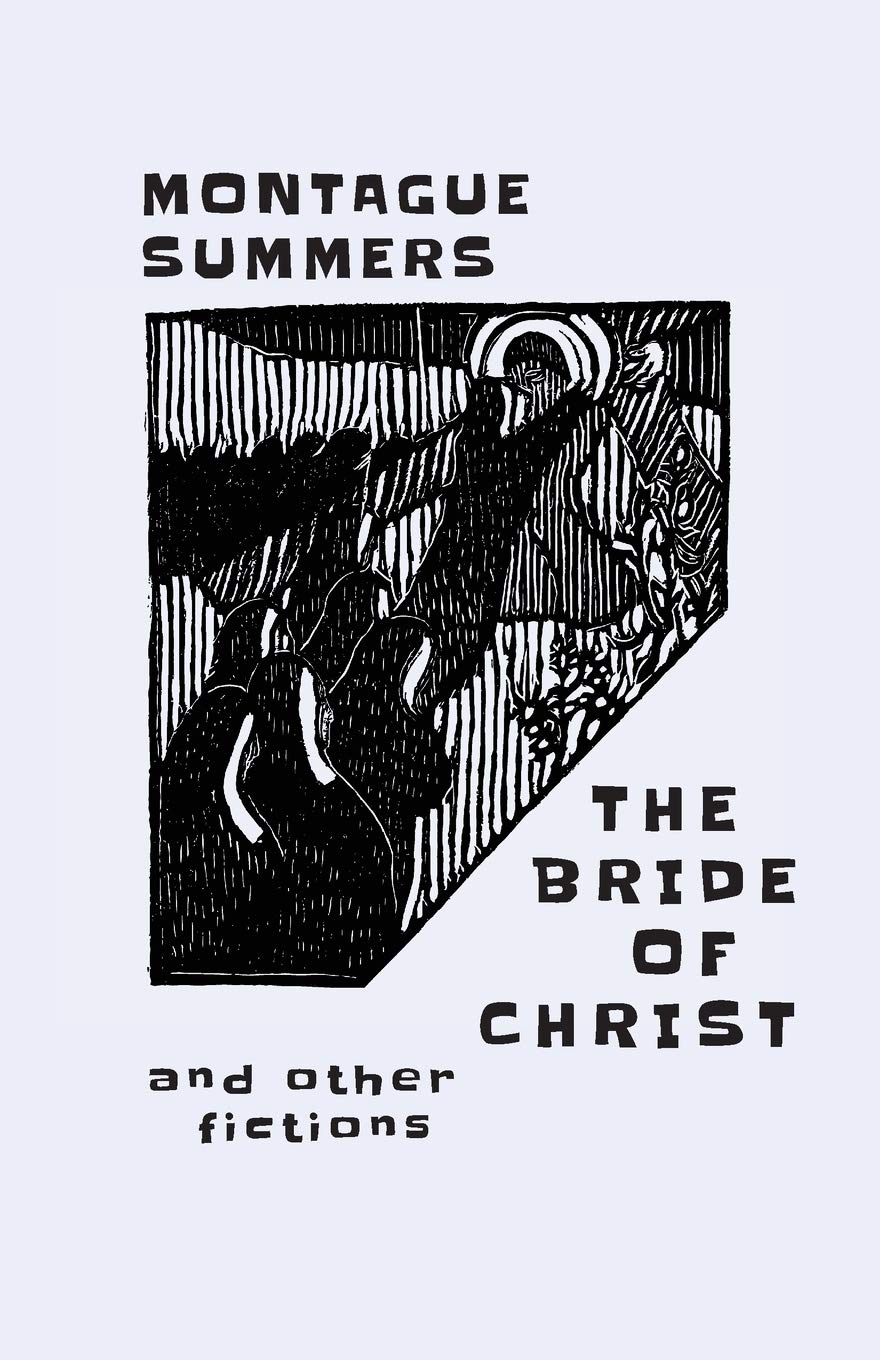 The Bride of Christ and other fictions