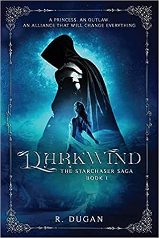Darkwind (The Starchaser Saga, #1)
