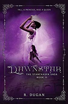 Dawnstar (The Starchaser Saga, #2)