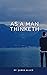 As a Man Thinketh