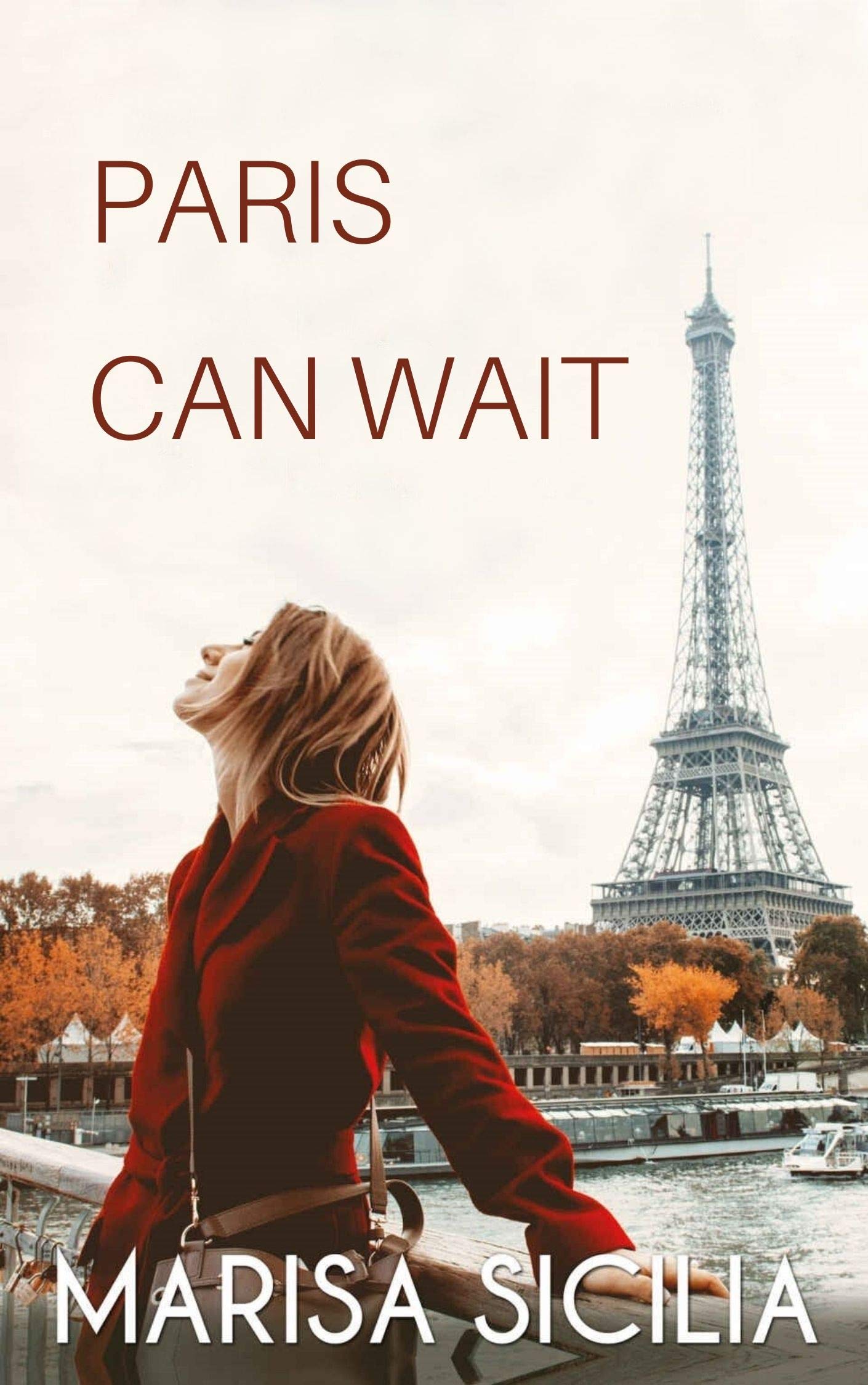Paris Can Wait (Kindle Edition)