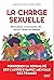La Charge sexuelle by Clémentine Gallot La Charge sexuelle by Clémentine Gallot