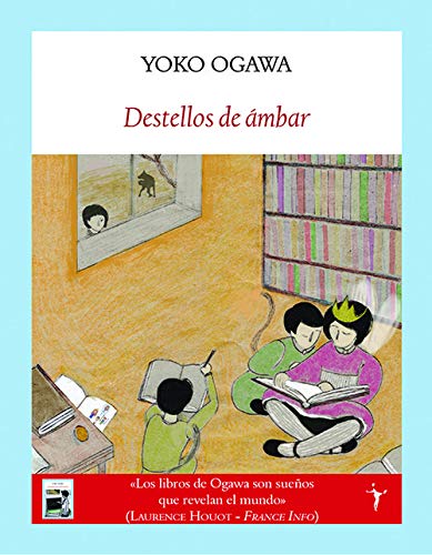 Portada de Destellos de ámbar, de Yoko Ogawa