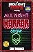 All Night Horror Show (Friday Night Frights Book 6)