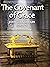 The Covenant of Grace by John Colquhoun