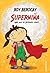 Superniña by Roy Berocay
