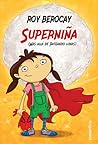 Superniña by Roy Berocay