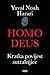 Homo Deus: Kratka povijest sutrašnjice
