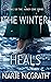 The Winter Heals (Honey Cov...