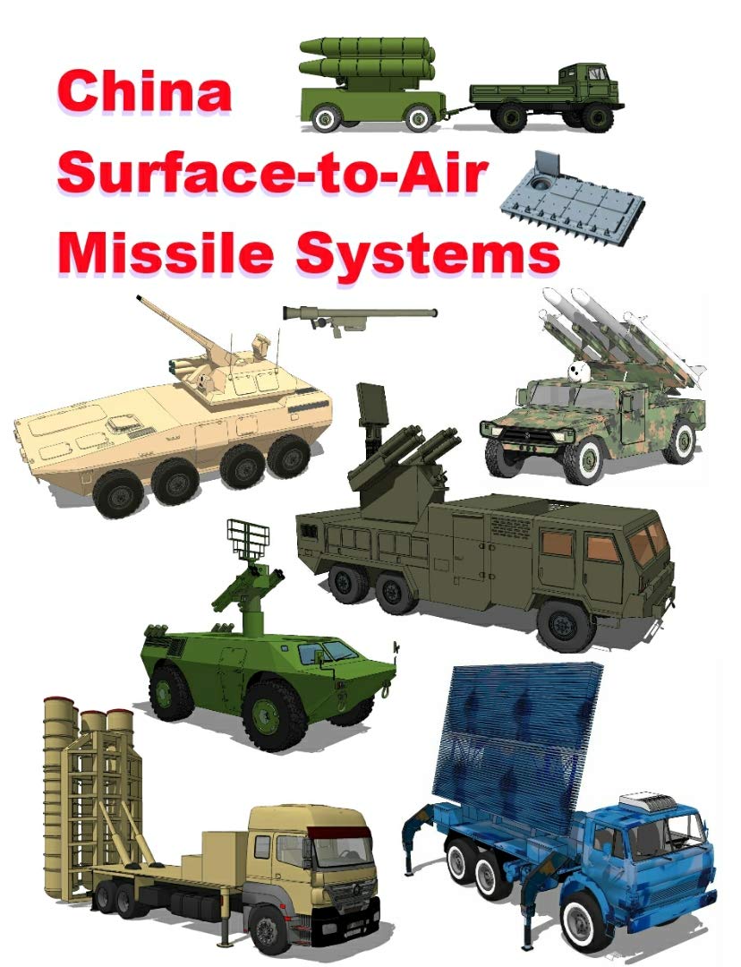 China Surface-to-Air Missile Systems (Kindle Edition)