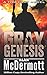 Gray Genesis (Tom Gray)