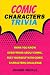 Comic Characters Trivia : T...