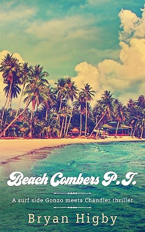 Beach Combers PI: A Surfside Noir Mystery