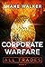 Corporate Warfare (All Trad...