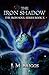 The Iron Shadow (The Iron S...