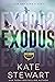Exodus (The Ravenhood Duet,...