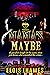 Mama's Maybe by Elois Thames