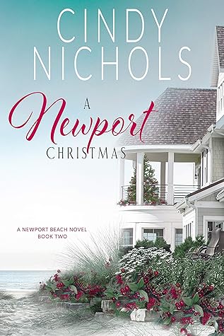 A Newport Christmas by Cindy Nichols