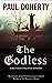 The Godless (The Sorrowful Mysteries of Brother Athelstan #19)