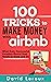 100 Tricks to Make Money wi...