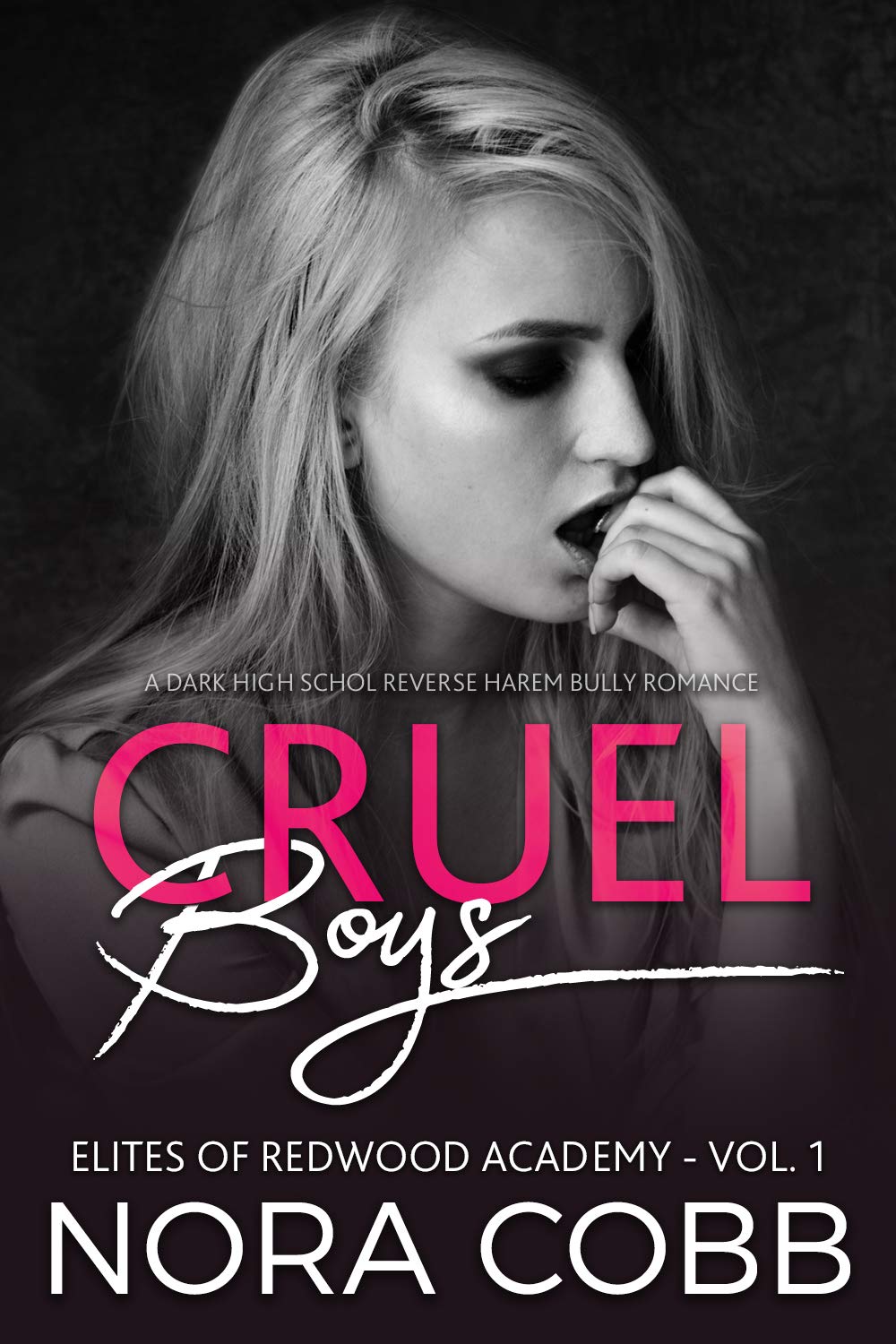 Cruel Boys (Elites of Redwood Academy #1)