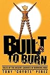 Built to Burn: Ta...