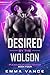 Desired by the Wolgon (Plea...