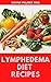 LYMPHEDEMA DIET RECIPES : T...