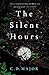 The Silent Hours