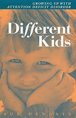 Different Kids - Growing Up With Attention Deficit (Paperback)