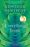 Everything Inside by Edwidge Danticat