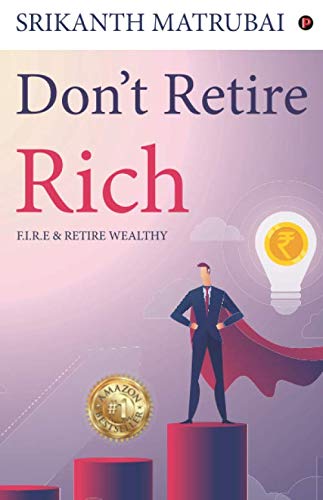 Don’t Retire Rich (Paperback)