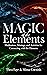 The Magic of the Elements: ...