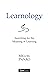 Learnology: Meditations on ...