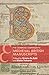The Cambridge Companion to Medieval British Manuscripts by Orietta da Rold