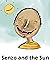 The senzo and the sun: Chil...