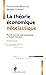 La théorie économique néoclassique (Manuels Repères) (French Edition)