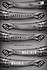 The Tattooist of Auschwitz - Juru Tato dari Auschwitz by Heather   Morris