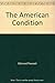 The American Condition