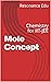 Mole Concept: Chemistry for IIT-JEE