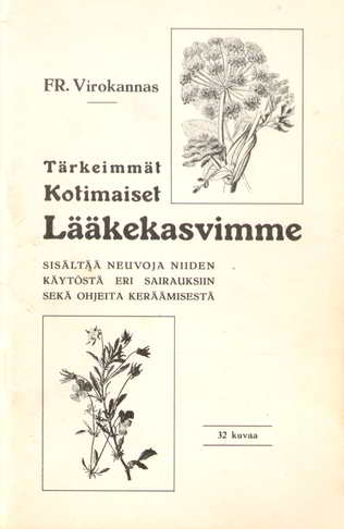 Tärkeimmät kotimaiset lääkekasvimme