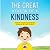 The Great Book of Kindness:...