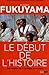 Le début de l'histoire - De...