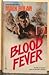 Blood Fever (SuperBolan, #17)