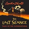 The Last Séance by Agatha Christie
