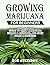 GROWING MARIJUANA FOR BEGIN...