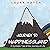Journey to Happinessland: A...
