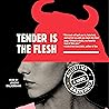 Tender is the Flesh by Agustina Bazterrica