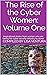 The Rise of the Cyber Women: Volume One: Inspirational Accounts From Women who are Taking the Cyber Security Industry by Storm